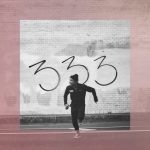 THE FEVER 333 – Strength In Numb333rs