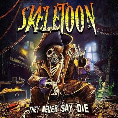 SKELETOON-They-Never-Say-Die-album-cover