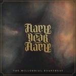 Flame, Dear Flame – The Millennial Heartbeat (EP)