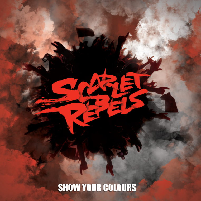 Scarlet-Rebels-Show-Your-Colours-cover-artwork