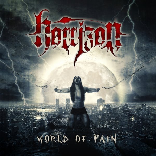 Horrizon-World-Of-Pain-album-cover