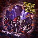 Street Lethal – Welcome To The Row