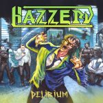 Hazzerd – Delirium