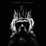 Katatonia – City Burials