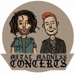 Metal Madness Concerts Interview