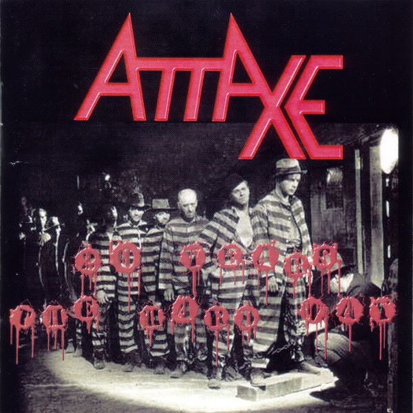 Attaxe - 20 Years The Hard Way album cover