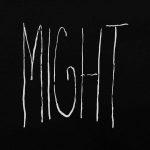 MIGHT – Might