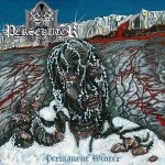 PERSEKUTOR – Permanent Winter Persekutor - Permanent Winter - album cover