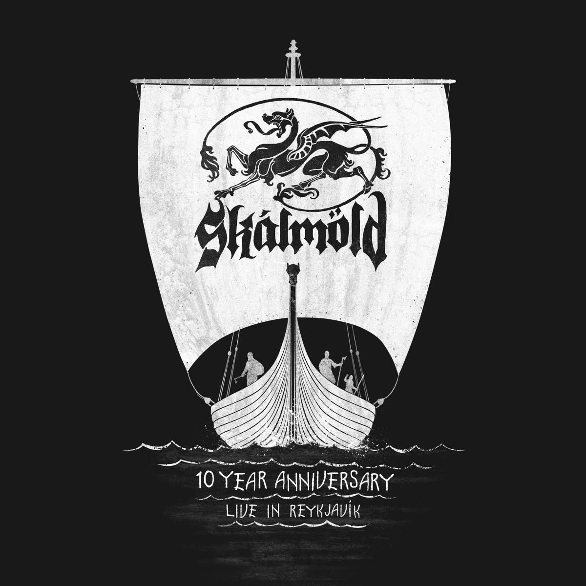 skalmold - 10 Year Anniversary - Live In Reykjavík - album cover