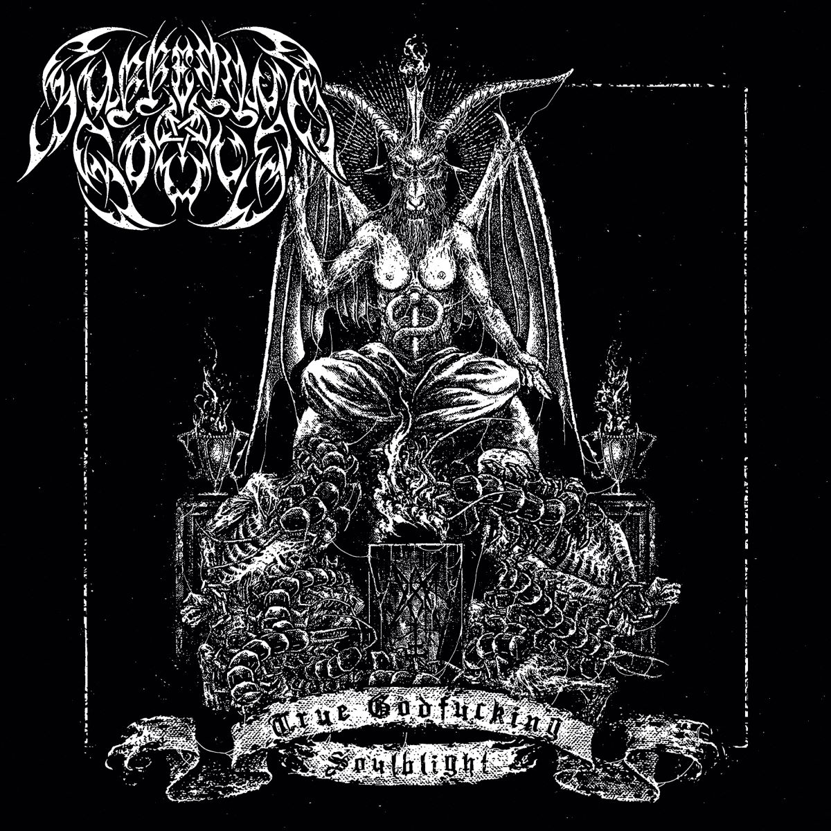 suffering souls - True Godfucking Soulblight - album cover