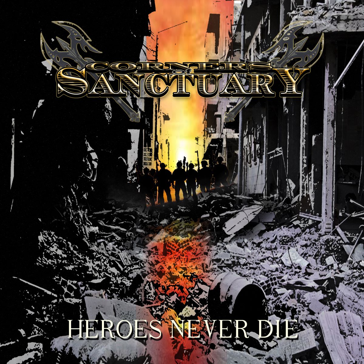 Corners Of Sanctuary - Heroes Never Die - album cover