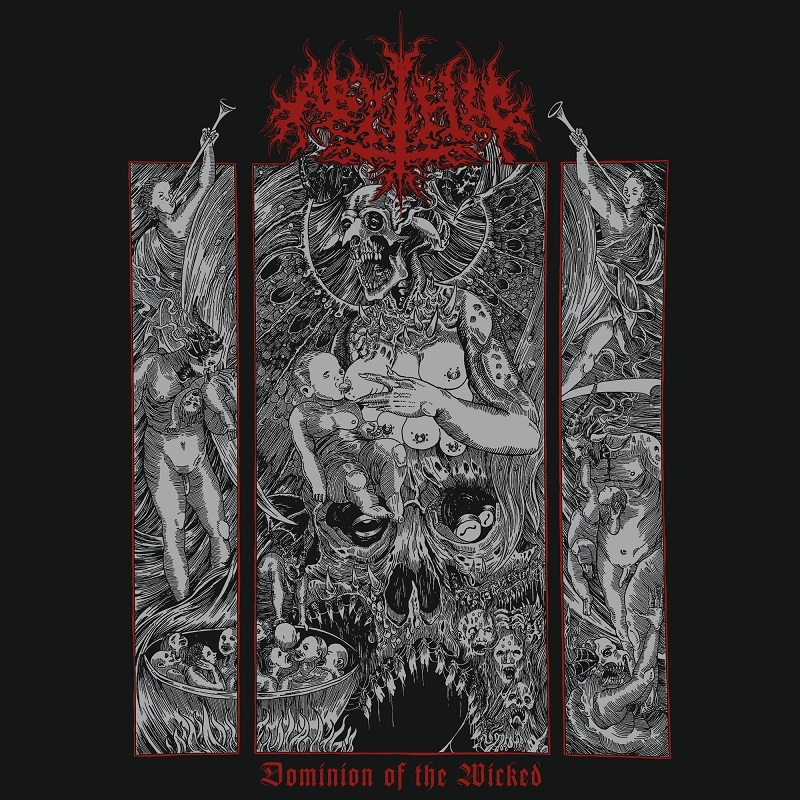 Abythic - Dominion of the Wicked - album cover