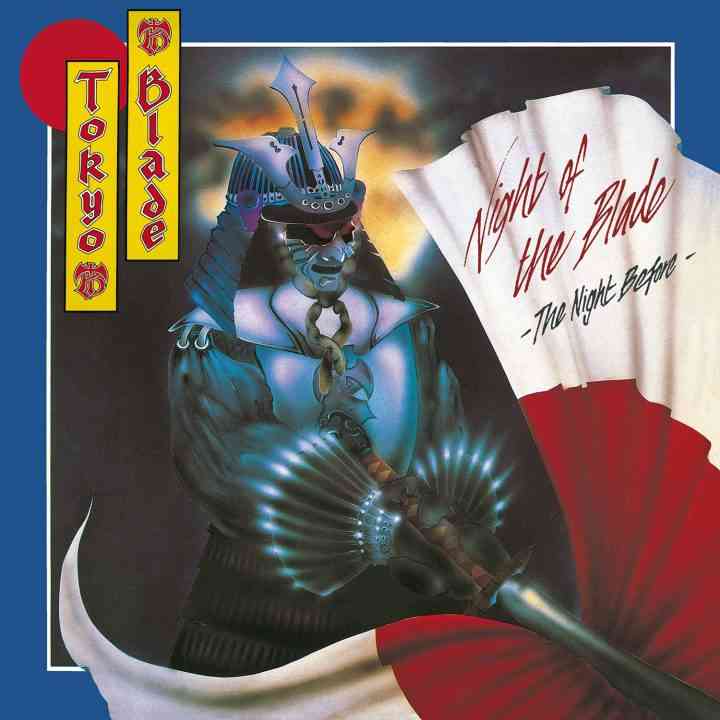 TOKYO BLADE - Night of The Blade - The Night Before - album cover
