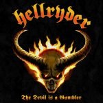 Hellryder – The Devil Is A Gambler