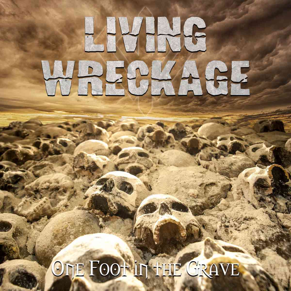 LIVING WRECKAGE - one foot in the grave - album cover