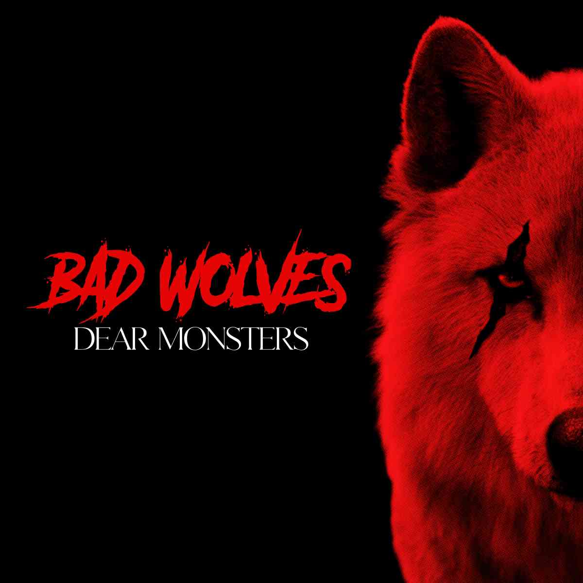 bad wolves - dear monsters - album cover