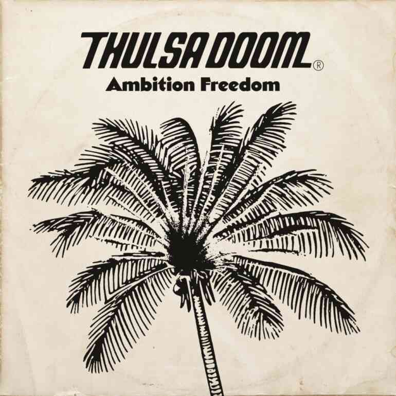 thulsa doom - ambition freedom - album cover