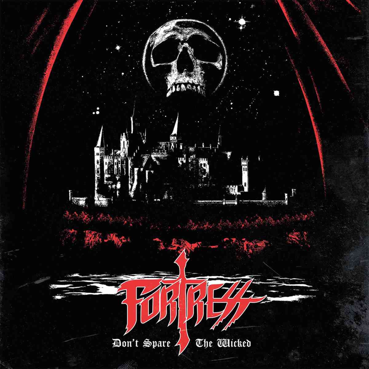 FORTRESS - dont spare the wicked - album cover