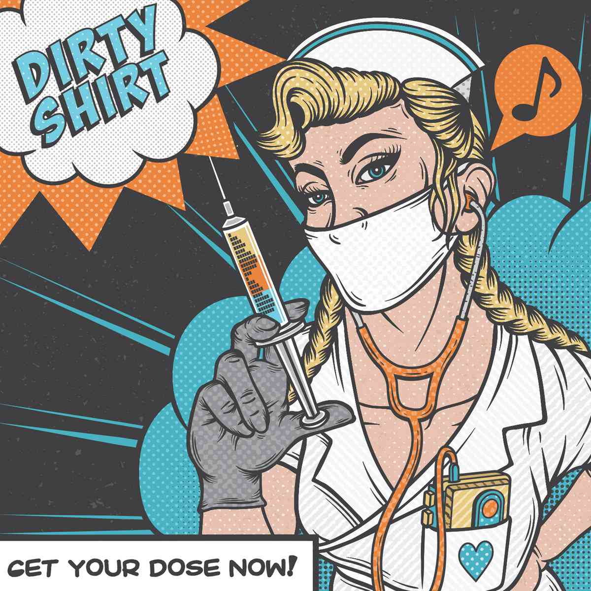 Dirty shirt - Get Your Dose Now - album cover