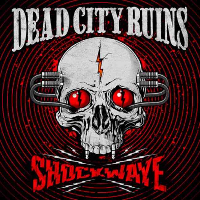 DEAD CITY RUINS - shockwave - artwork DEAD CITY RUINS - shockwave - album cover