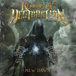 REMAINS OF DESTRUCTION – New Dawn