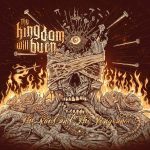 THY KINGDOM WILL BURN – The Void And The Vengeance