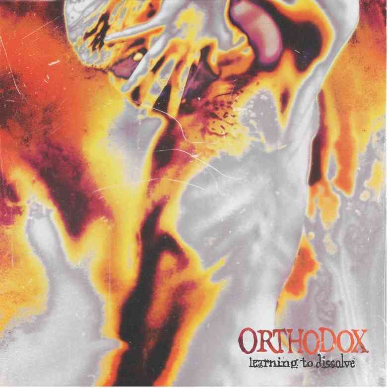 orthodox - Learning To Dissolve - album cover