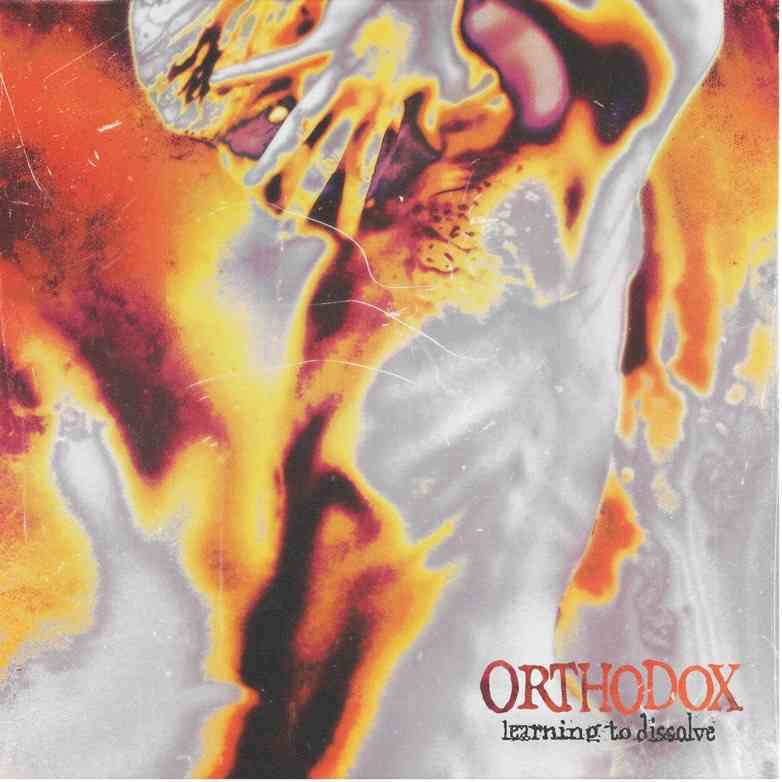 orthodox - Learning To Dissolve - artwork orthodox - Learning To Dissolve - album cover