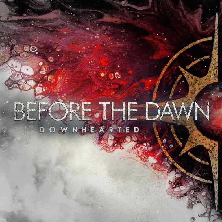 before the dawn - downhearted - single cover