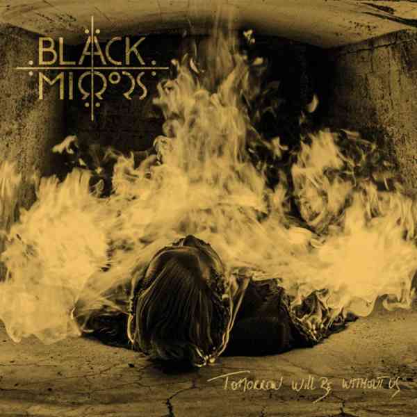 black-mirrors-Tomorrow-Will-be-Without-Us-artwork black mirrors - Tomorrow Will be Without Us - album cover