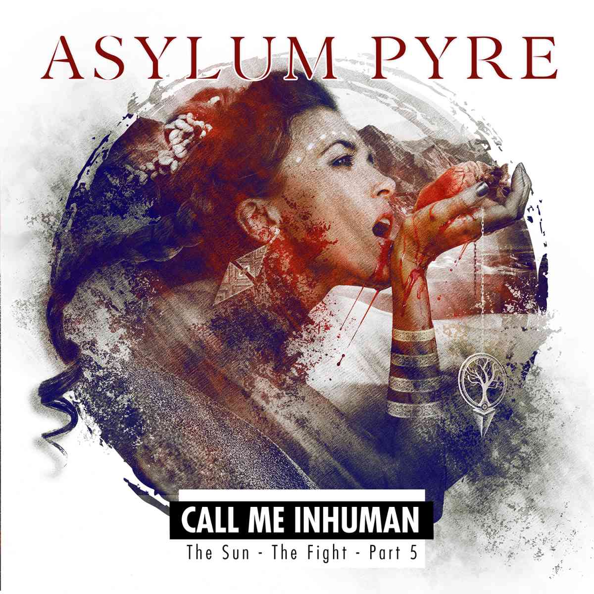 ASYLUM PYRE - Call Me Inhuman - The Sun - The Fight Part 5 - album cover