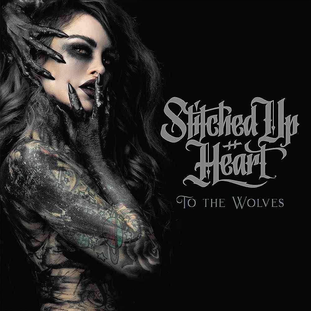 STITCHED UP HEART - To The Wolves - album cover