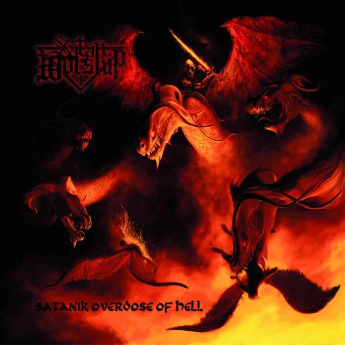 satan worship - Satanik Overdose of Hell - album cover