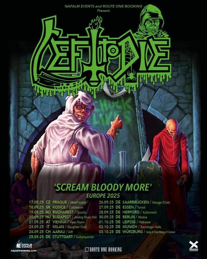 LEFT TO DIE tour 2025