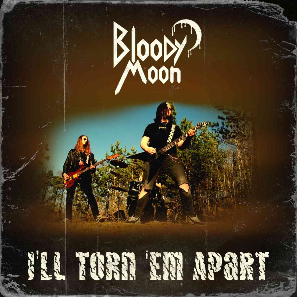 Bloody Moon I ll Torn Em Apart album cover