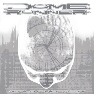 cover artwork DOME RUNNER World Panopticon