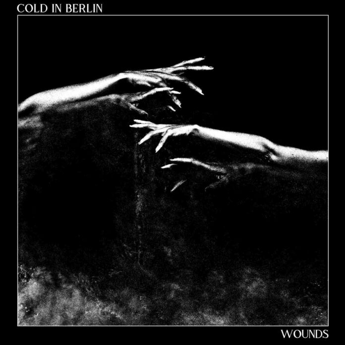 COLD IN BERLIN Wounds album artwork