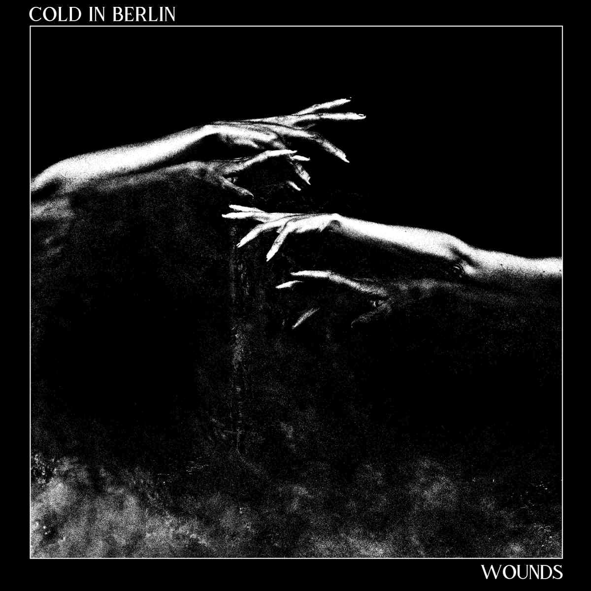 COLD IN BERLIN - Wounds - artwork COLD IN BERLIN Wounds album artwork