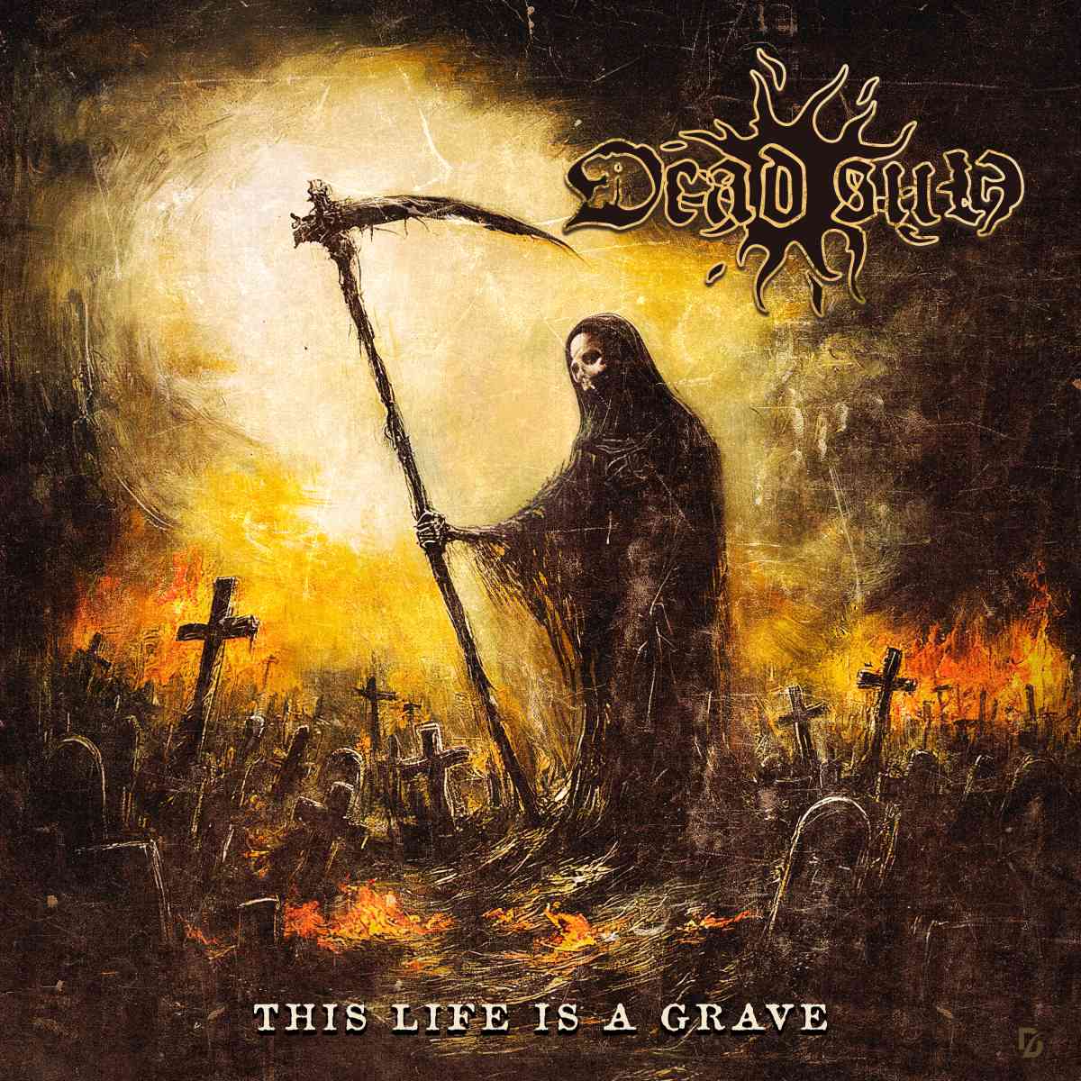 DEAD SUN This Life Is A Grave album cover