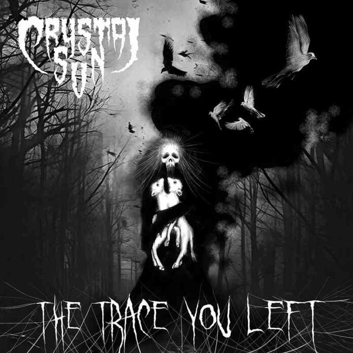 CRYSTAL SUN - The Trace You Left - album cover