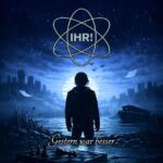 IHR! – Gestern War Besser IHR! - Gestern War Besser - album cover