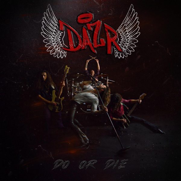 DAZR - Do Or Die - artwork DAZR - Do Or Die - cover artwork