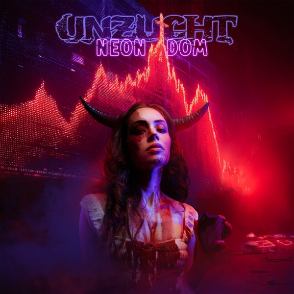 Unzucht - Neon Dom (Artwork)