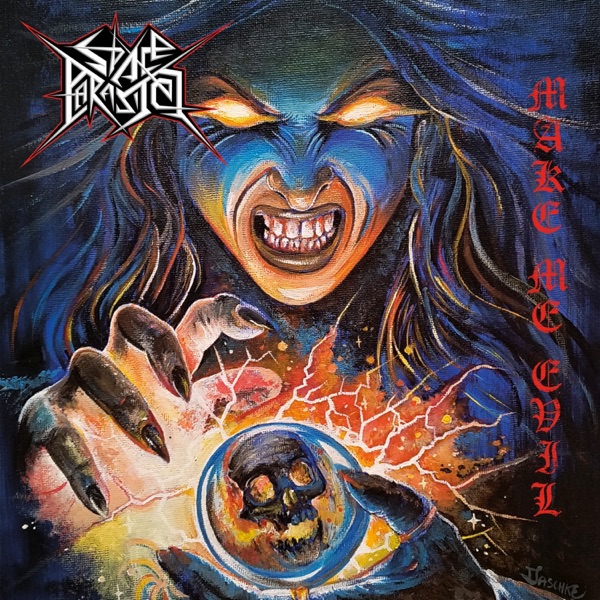 Space Parasites - Make Me Evil Artwork