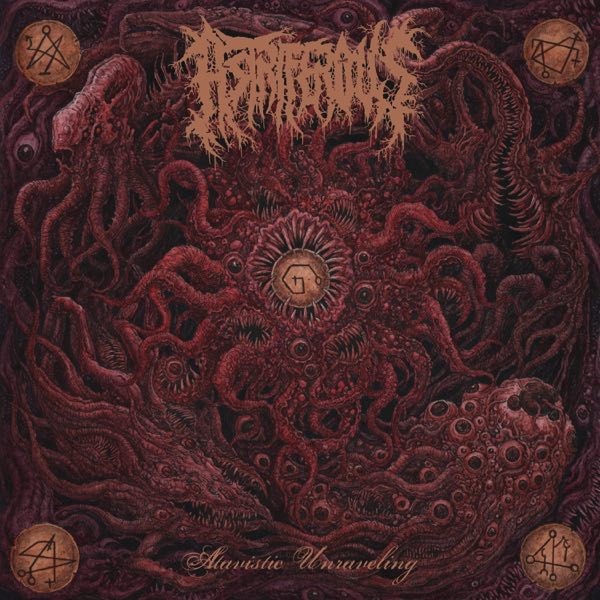 Astriferous - Atavistic Unraveling - Artwork Astriferous - Atavistic Unraveling - album Artwork
