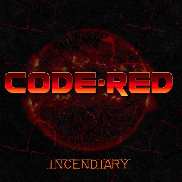 Code Red - Incendtary (Artwork)