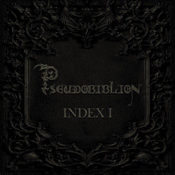 Pseudobiblion - Index I - Artwork Pseudobiblion - Index I - album Artwork