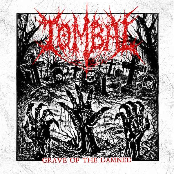 Tombal - Grave Of The Dead (Artwork)