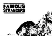Famous Strangers – Famous Strangers