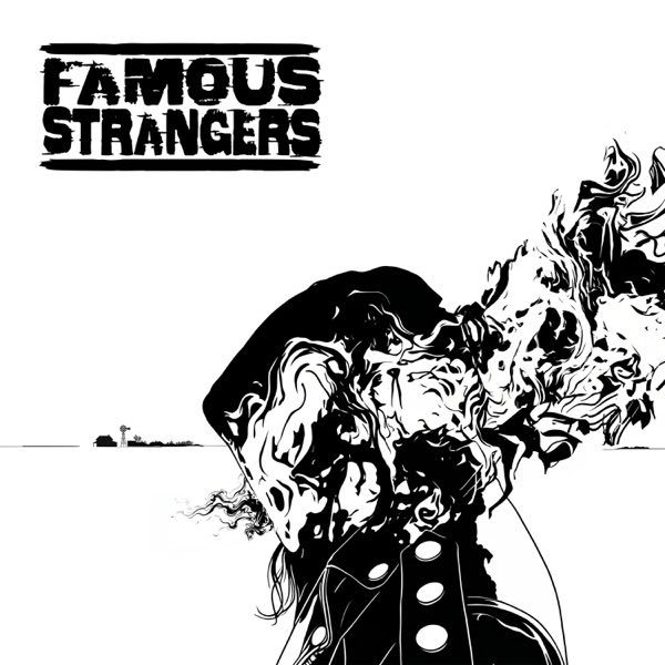 Famous Strangers - Famous Strangers (Artwork)